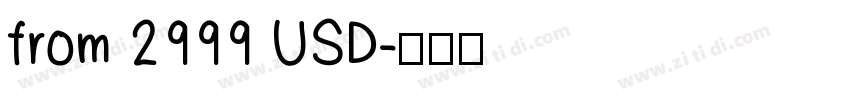 from 2999 USD字体转换